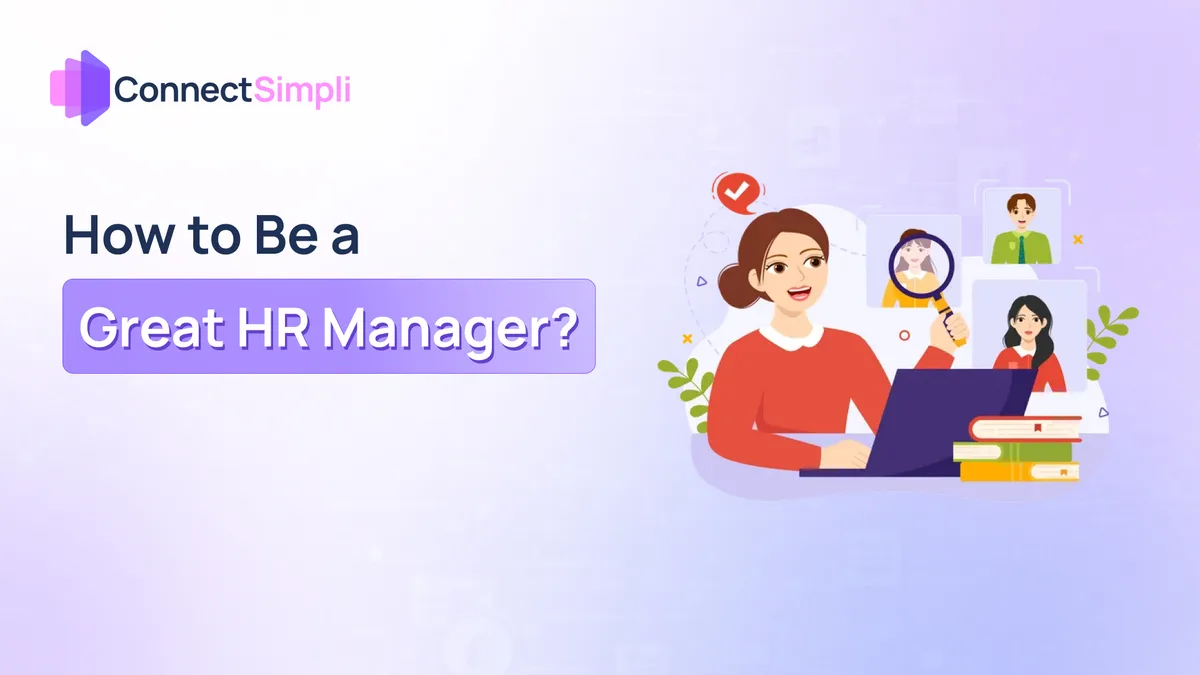How to Be a Great HR Manager?